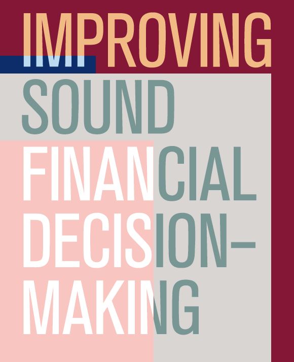 Improving Sound Financial Decision-making